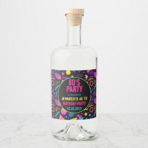 Custom Retro Neon 80’s Birthday – Fun Adult Liquor Bottle Label
