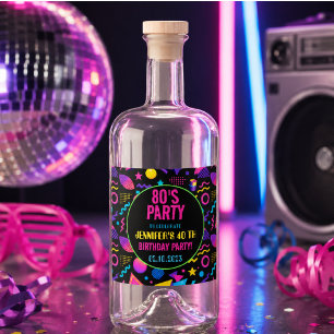 Custom Retro Neon 80’s Birthday – Fun Adult Liquor Bottle Label