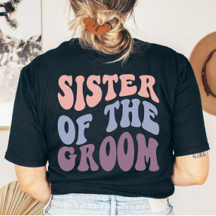 Custom Retro Sister of the Groom Wedding Party T-Shirt