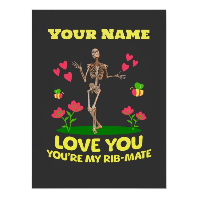 Custom Rib Mate Skeleton Love Gift Gothic Poster (Front)