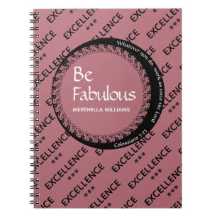 Custom Rose Pink FABULOUS Motivational Notebook