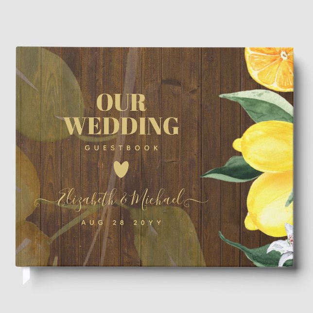 Custom Rustic Lemons and Leaves Wedding Guest Book (Front)