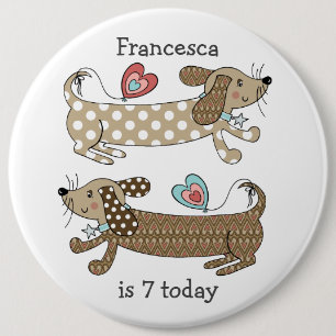 Custom Sausage Dog Dachshund Number Birthday 6 Cm Round Badge