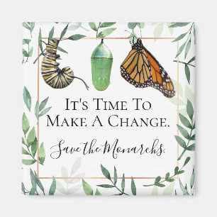 Custom Save the Monarch Butterflies Message Magnet