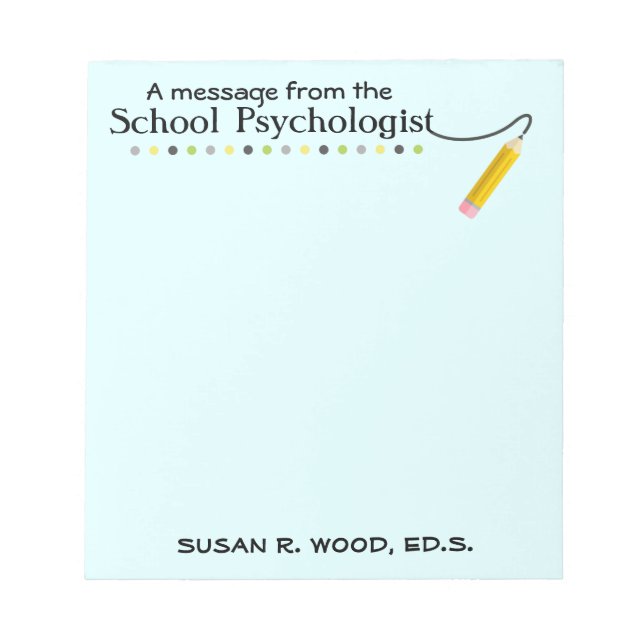 Custom School Psychologist's Note Pad (Front)