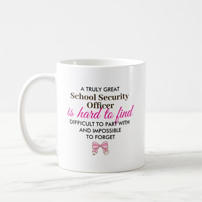 Custom School Security Officer Appreciation gift  Coffee Mug (Left)