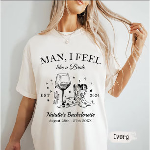 Custom Scottsdale Bachelorette Party Men I Feel T-Shirt