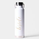 Custom Script Bride Name Elegant Modern Wedding Water Bottle<br><div class="desc">Custom Script Bride Name Elegant Modern Wedding Water Bottle. A modern and minimalist design in white and camel beige. Any font,  any colour,  no minimum.</div>