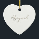 Custom Script Name Heart Ceramic Ornament<br><div class="desc">Script Name Simple Heart Ornament.  Year on the back.</div>