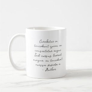 Custom Script quote poem lyric Coffee Mug