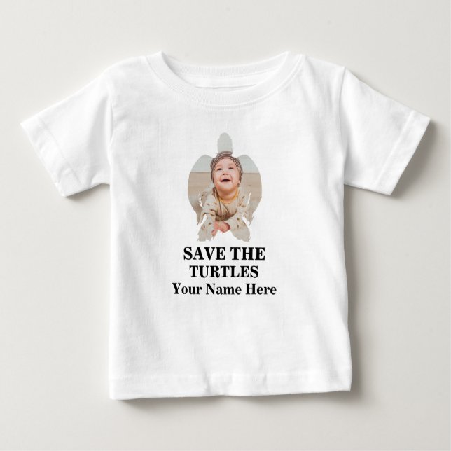Custom sea turtle photo save the turtles marine baby T-Shirt (Front)