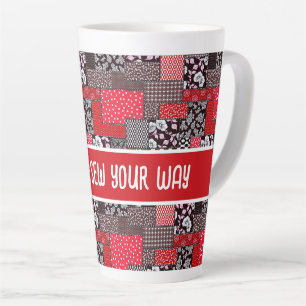Custom Sewing Patchwork Sew Your Way Design Latte Mug