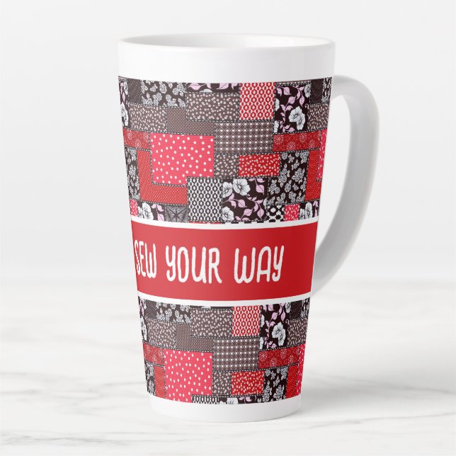 Custom Sewing Patchwork Sew Your Way Design Latte Mug (Right Angle)