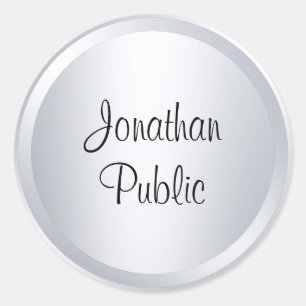 Custom Silver Look Modern Template Typography Classic Round Sticker