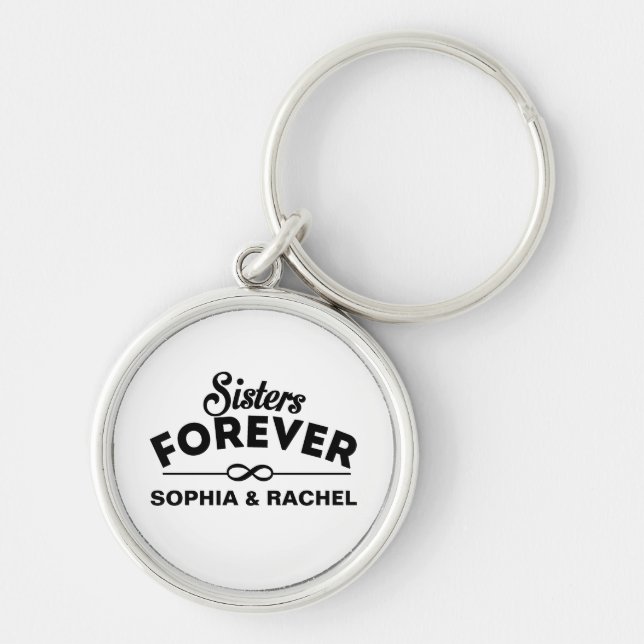 Custom Sisters Forever Key Ring (Front)