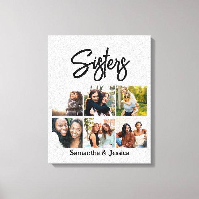 Custom Sisters Script 6 Photo Collage Canvas Print (Front)
