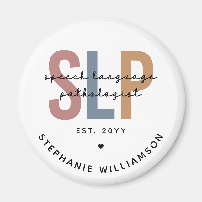 Custom SLP Speech Language Pathologist Magnet (Front)