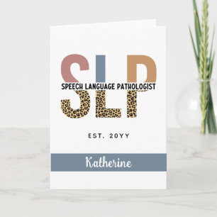 Custom SLP Speech Pathologist Leopard Print Card