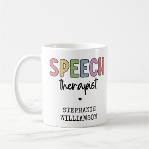 Custom SLP Speech Pathologist Speech Therapist Coffee Mug