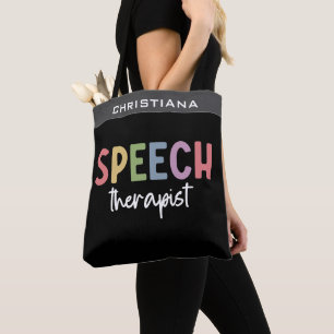 Custom SLP Speech Pathologist Speech Therapist Tote Bag