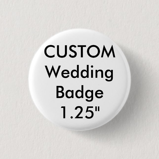 Custom Small 1.25" Round Badge Pin (Front)