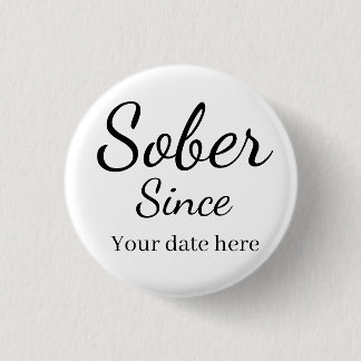 Custom “Sober Since” Keychain - Sobriety Date  3 Cm Round Badge