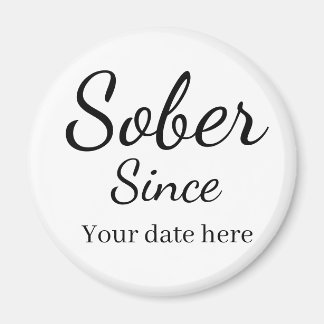 Custom “Sober Since” Keychain - Sobriety Date  Magnet