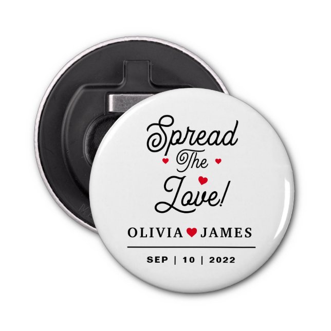 Custom Spread The Love Bottle Opener (Front)