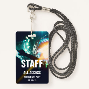 Custom Staff All Access Concert Pass Badge ID Badge