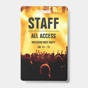 Custom Staff   All Access Concert Pass Badge ID Badge