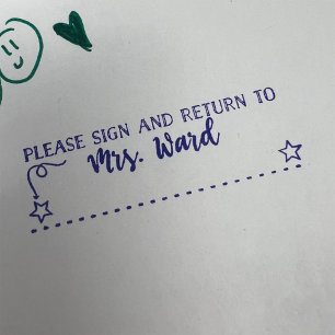 Custom Star Teacher Please Sign and Return Self-inking Stamp
