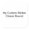 Custom Sticker - Large Round Shaped