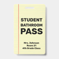 Custom Student Bathroom Pass
