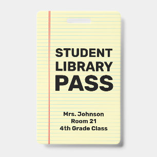 Custom Student Library Pass ID Badge