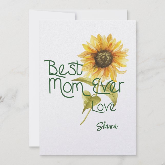Custom Sunflower Mother's Day Card - Best Mum Ever (Front)
