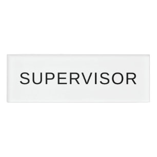 Custom SUPERVISOR Name Tag Clean Office Badge