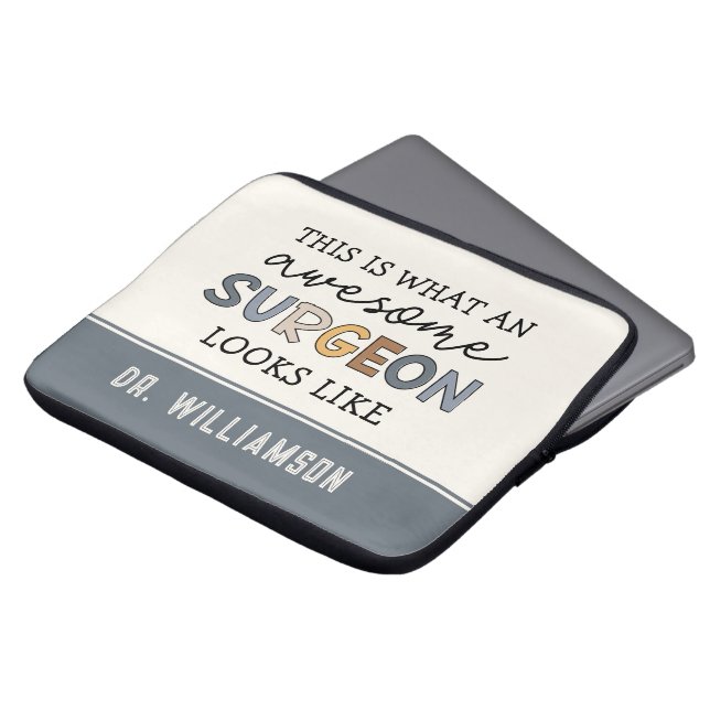 Custom Surgeon Funny Awesome Surgeon Gift Laptop Sleeve (Front Top)