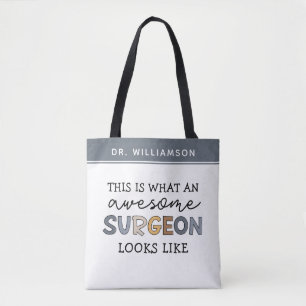 Custom Surgeon Funny Awesome Surgeon Gifts Tote Bag