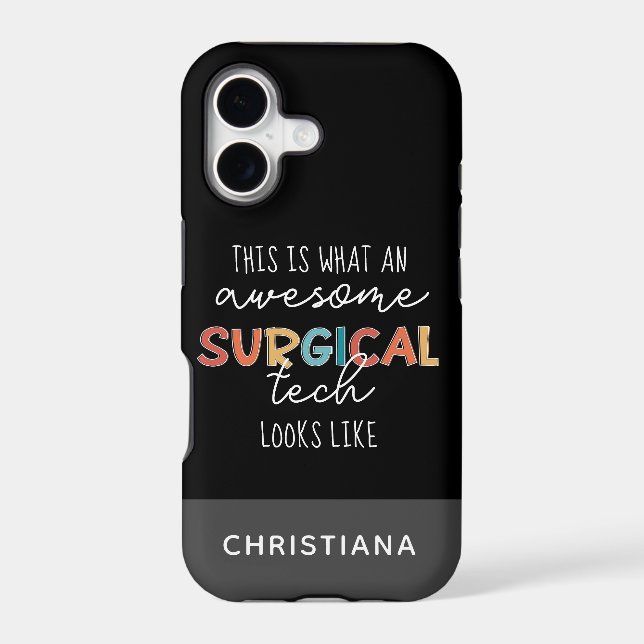 Custom Surgical Technologist Funny Surgery Tech (Back)