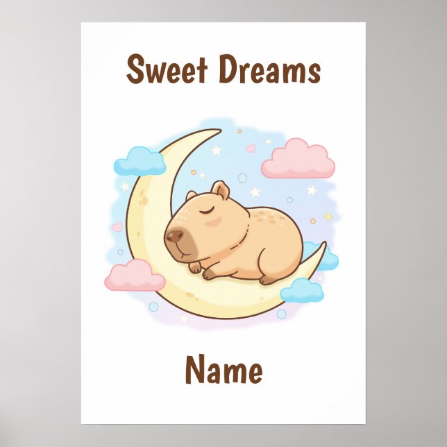 Custom Sweet Dreams Capybara Poster (Front)
