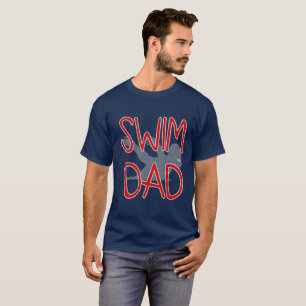 Custom Swim Dad Design T-Shirt