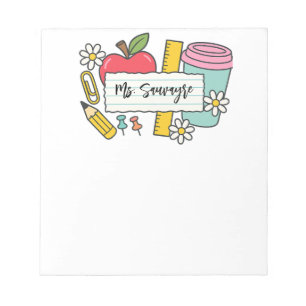 Custom Teacher Back to School & Teacher Notepad