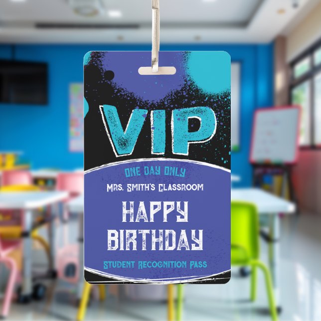 Custom Teacher Classroom VIP Birthday ID Badge (Classroom Birthday Pass, Celebrate your student's birthday's and give them special recognition. )