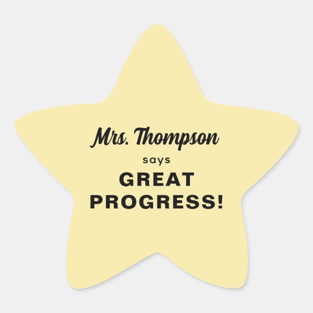Custom Teacher Name Great Progress! Pastel Yellow Star Sticker (Front)