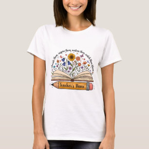Custom Teacher Name Shirt   Floral Teacher Gift