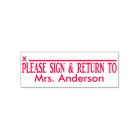 Custom Teachers Name Please Sign and Return To
