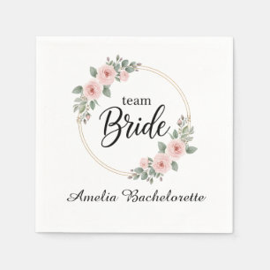 Custom Team Bride Bachelorette Pink Floral Gold Napkin