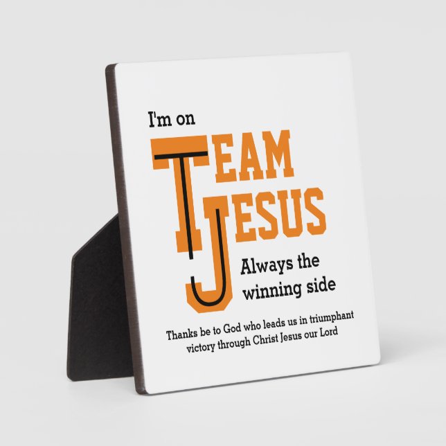 Custom TEAM JESUS Christian Plaque (Front)