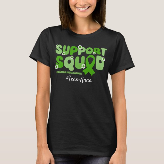 Custom Team Support Squad for Mitochondrial T-Shirt (Front)
