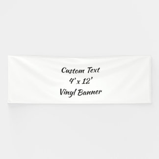 Custom Text 4' x 12' Vinyl  Banner